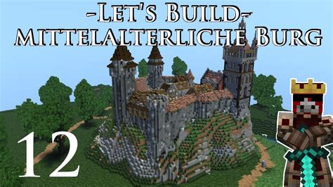 Minecraft Burg Bauen Lets Build Mittelalterliche Burg12 Schritt In