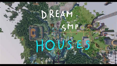 Dream Smp Members And Their Houses Youtube