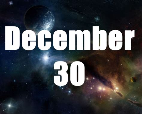 December 30 Birthday Horoscope Zodiac Sign For December 30th