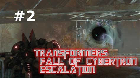A Black Hole Transformers Fall Of Cybertron Escalation 2 Youtube