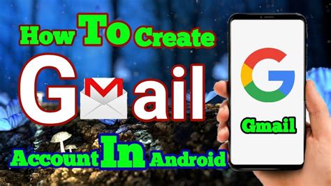 How To Create A New Gmail Account Android Youtube