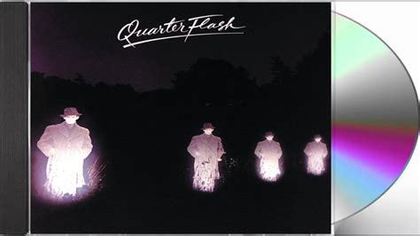 Quarterflash Quarterflash Full Album 1981 Youtube