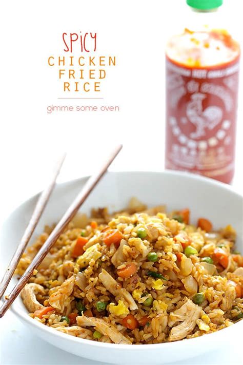 Spicy Chicken Fried Rice Gimme Some Oven