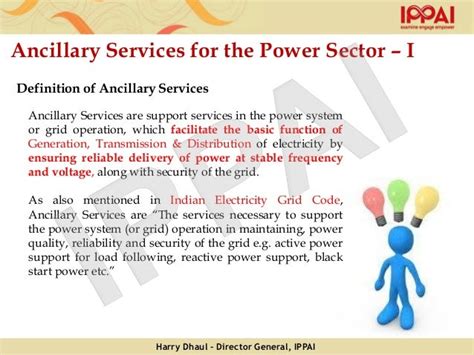 The Need For Regulatory And Policy Framework For Ancillary Services And A