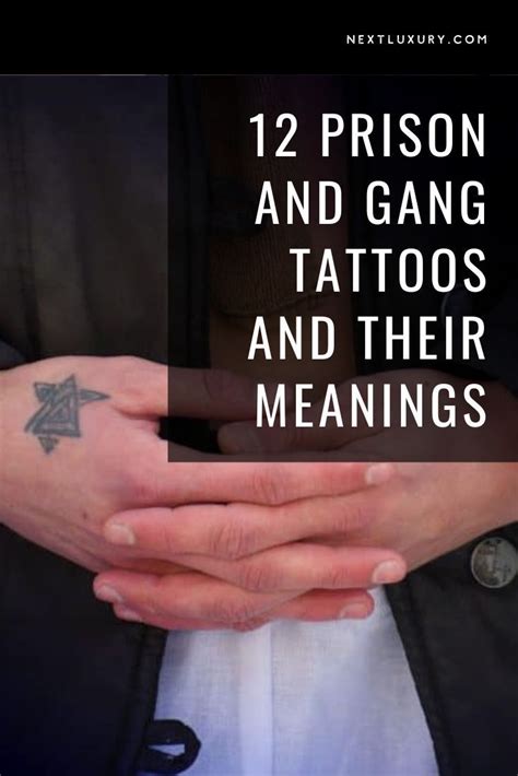 Two Hands Holding Each Other With The Words 12 Prison And Gang Tattoos And Their Meanings