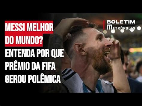 Lionel Messi Vence Pr Mio The Best E Eleito Melhor Do Ano Pela Fifa