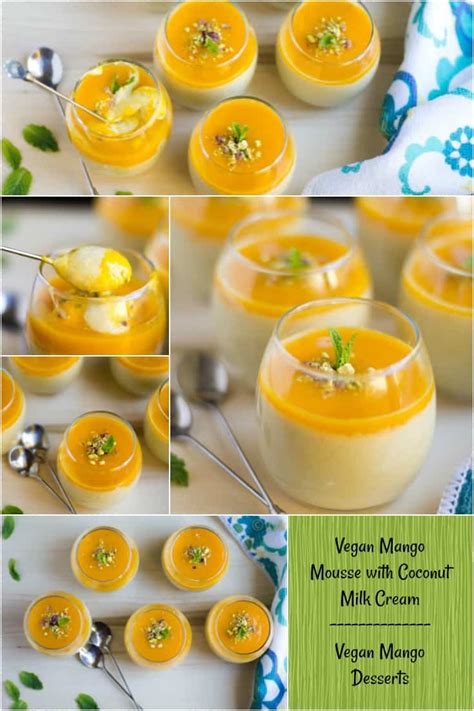Vegan Mango Mousse With Coconut Milk Cream Vegan Mango Desserts Mango Dessert Mango Dessert