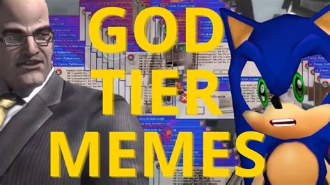 God Tier Meme Compilation 1 Youtube