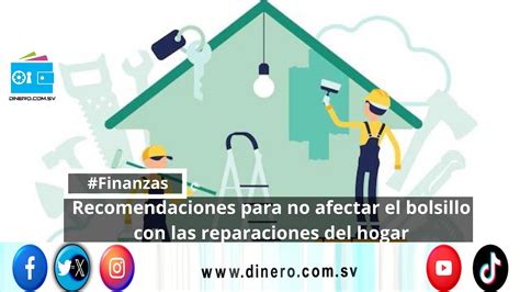 Recomendaciones para no afectar el bolsillo con las reparaciones del