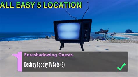 Destroy Spooky Tv Sets 5 All Locations In Fortnite Foreshadowing
