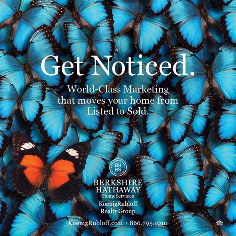 Berkshire Hathaway Homeservices Koenigrubloff Realty Group Debuts Get Noticed Ad Campaign