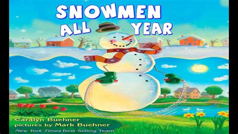 Snowmen All Year Read Aloud Simply Storytime Youtube