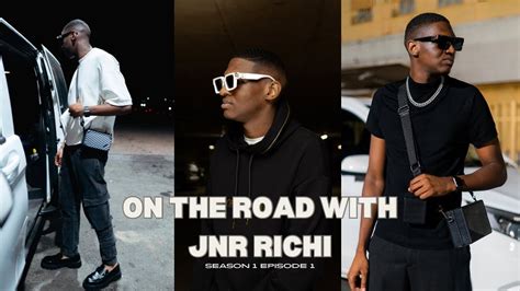 On The Road With Jnr Richi S1 Ep1 Youtube