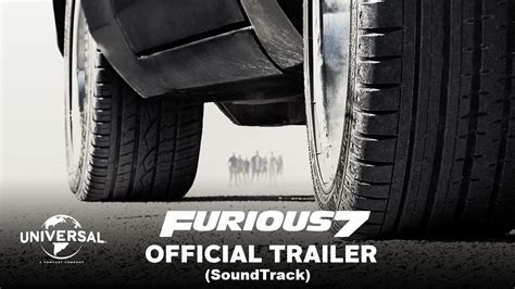 Fast And Furious 7 Trailer 2 Song Soundtrack Youtube