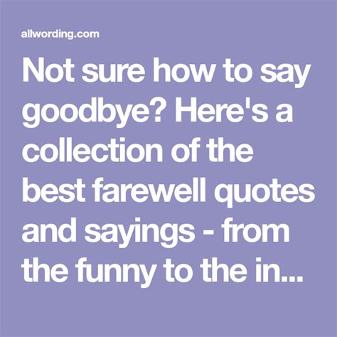 Funny Goodbye Quotes For Coworkers