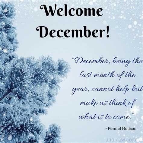 Welcome December Quotes Images One Beautiful Podcast Photos
