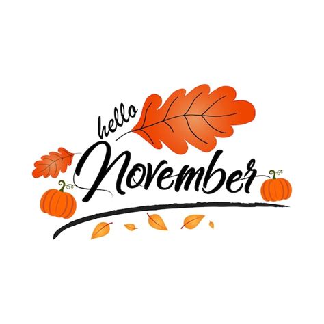 Hola Noviembre Bienvenido Texto De Noviembre Para Tarjetas De