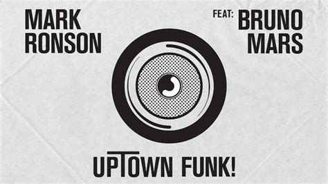 Mark Ronson Feat Bruno Mars Uptown Funk