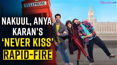 Nakuul Mehta Anya Singh And Karan Wahi Play The Ultimate ‘never Kiss Your Best Friend Rapid