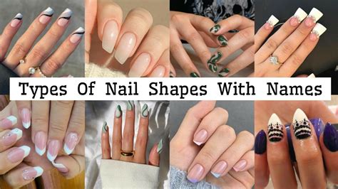 different types of nail shapes and names all types of nail shapes nail shapes names to fashion