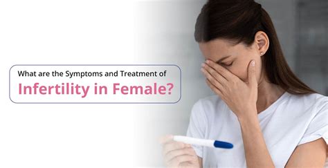 female infertility causes symptoms treatment and recovery birla fertility and ivf