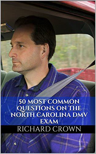 Pass Your North Carolina Dmv Test Guaranteed 50 Real Test Questions