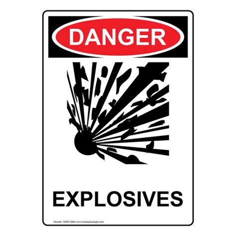 Vertical Explosives Sign Osha Danger
