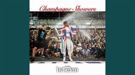 Champagne Showers Youtube