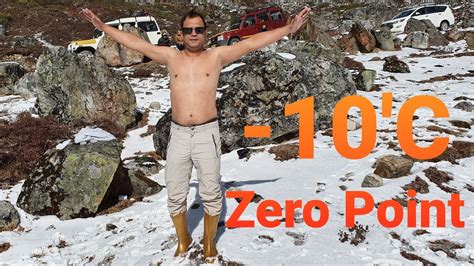 In Open Body At A Temperature Of 10 ° C Zero Point Sikkim Youtube