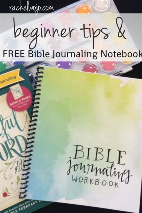 Beginner Tips And Free Printable Bible Journaling Workbook
