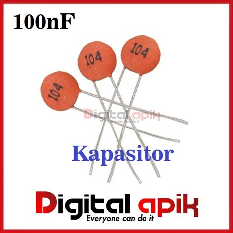 Jual Kapasitor 100nf 100 Nano Farad Keramik Capasitor Ceramik 104 Nf