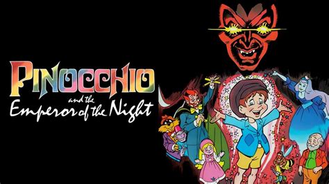 Pinocchio And The Emperor Of The Night 1987 — The Movie Database Tmdb