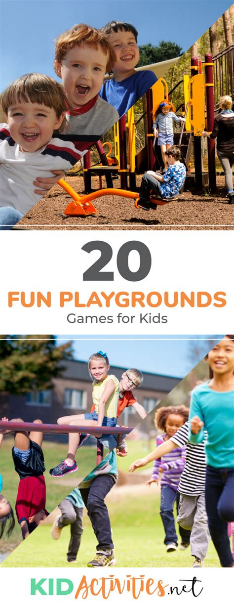 21 Fun Playgrounds Games For Kids Kid Activities