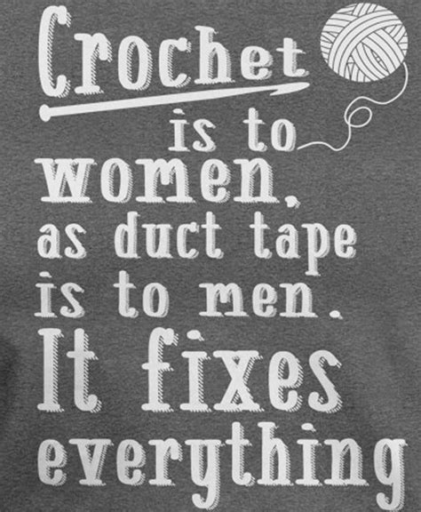 Pin By Carol Root On Crochet Sayings Funny Crocheting Quotes Crochet