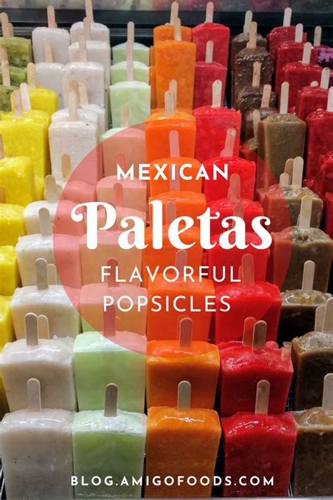 Paletas Flavorful Mexican Popsicles In 2021 Flavors Mexican Food