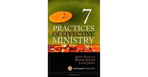 Seven Practices Of Effective Ministry By Andy Stanley