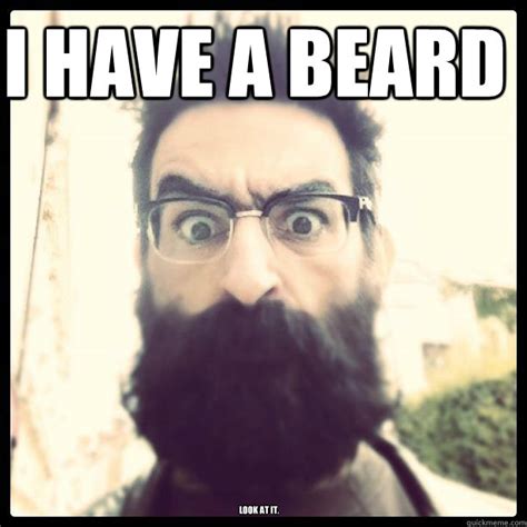 Beard Man Memes Quickmeme