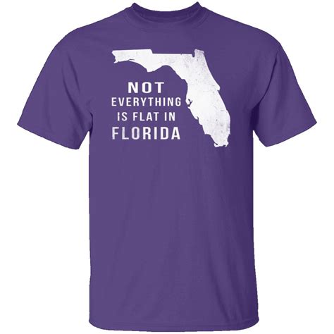 not everything is flat in florida t shirt gnarly tees