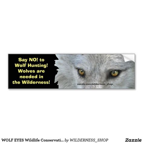Wolf Eyes Wildlife Conservation Bumper Sticker Zazzle Wolf Eyes