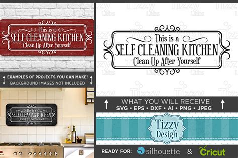 This Is A Self Cleaning Kitchen Clean Up After Yourself Sign 674 By