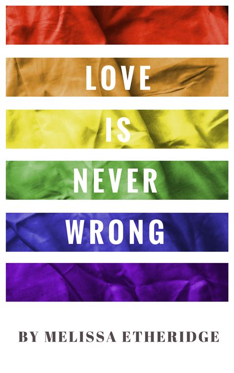 love is never wrong click here to support lgbt pride and gay equality social justice