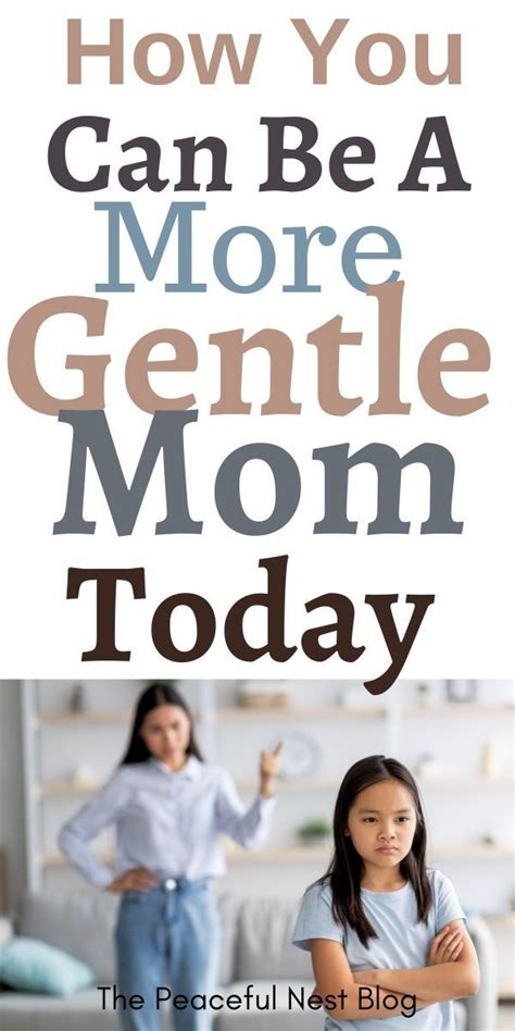 How To Become A Gentle Mom In 2022 Single Mom Advice Gentle
