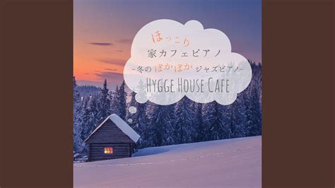 Warm Winter Hygge House Youtube