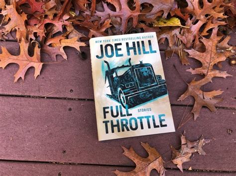 Book Review Full Throttle By Joe Hill Erica Robyn Reads