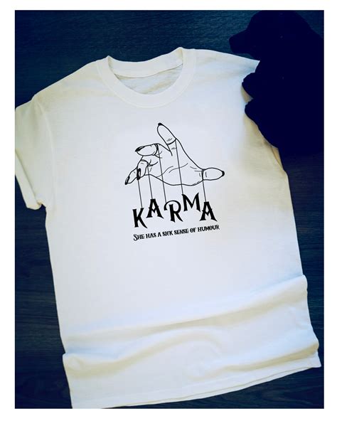 Karma T Shirt White T Shirt Quote T Shirt Grey T Shirt Etsy T