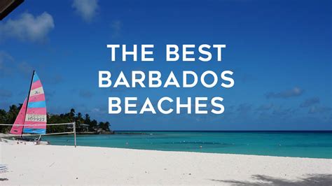 best barbados beaches from east to west the travel women