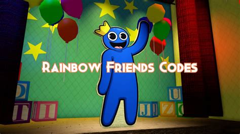 Rainbow Friends Codes April 2024 Pillar Of Gaming