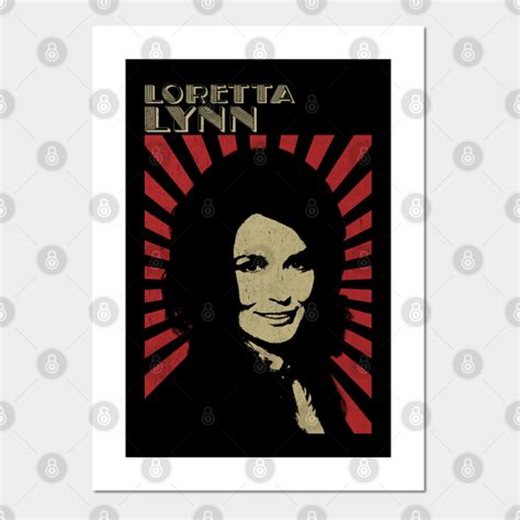 loretta lynn vintage style design fan art design loretta lynn posters and art prints