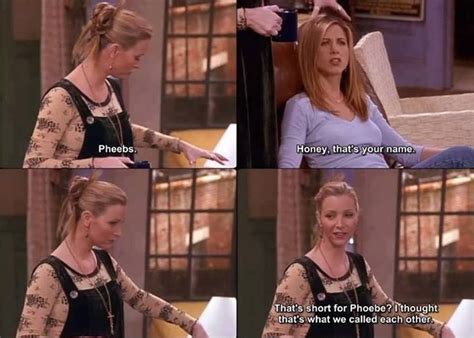 19 Times Phoebe Had The Best Logic On Friends Friends Moments