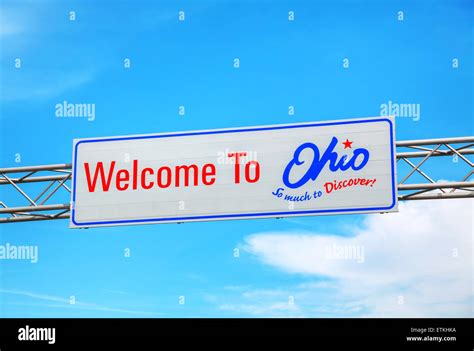Welcome To Ohio Sign At The State Border Stock Photo Alamy